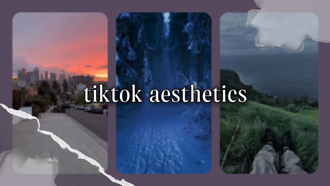 Tiktok aesthetics compilation №5