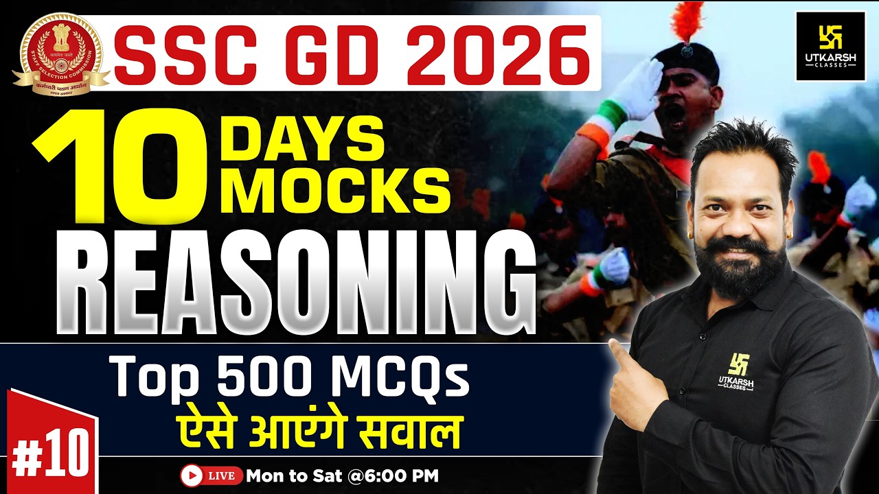 SSC GD Mock Test 2026 | #10 | Reasoning Top 500 MCQs ⚡| SSC GD Expected Questions 2026 | Harsh Sir