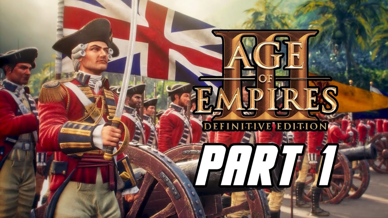 Age of Empires 3: Definitive Edition - Gameplay Walkthrough Part 1 (No Commentary, PC)