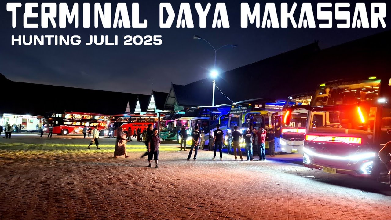 PART. 4 || Liputan Suasana Terminal Daya Makassar Bulan Juli 2025