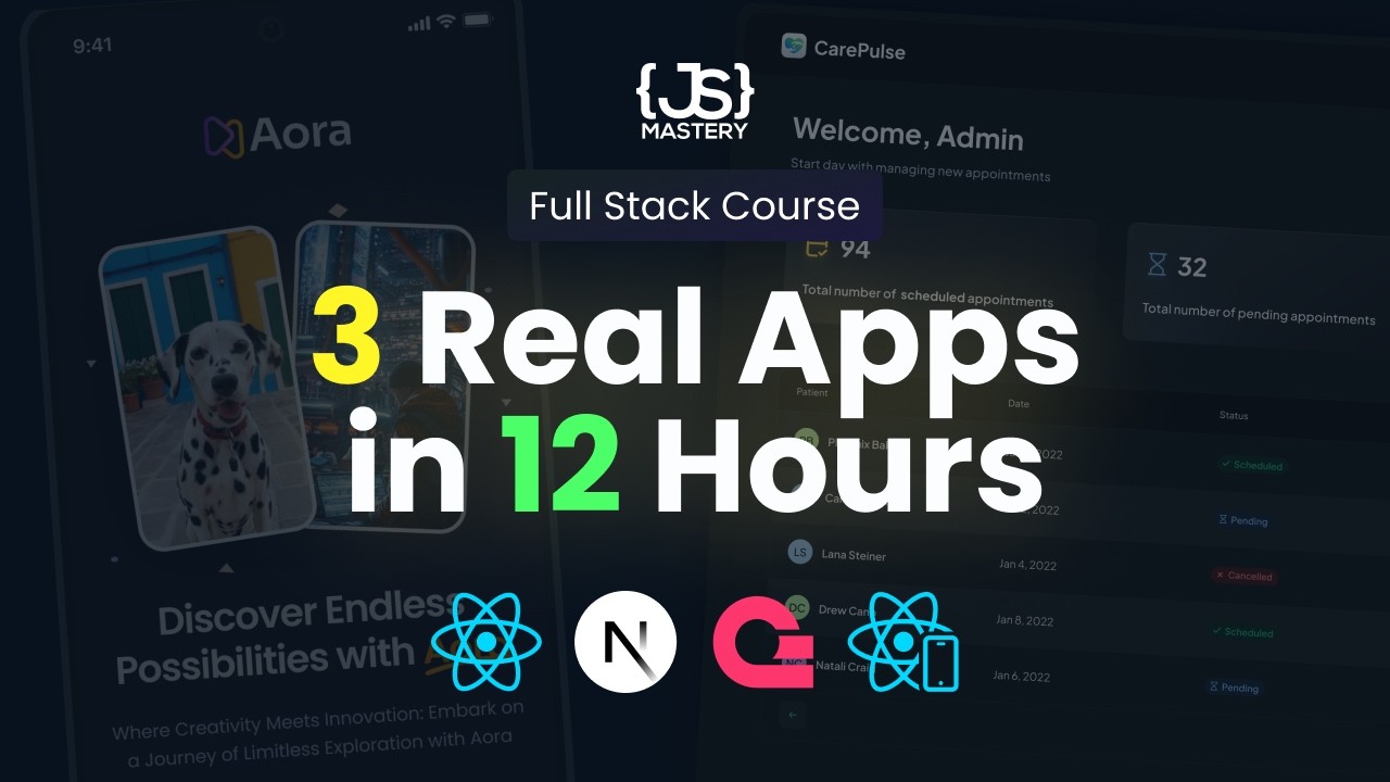 Build and Deploy 3 Modern Apps and Get Hired as Full Stack Developer Full 12-Hour Course