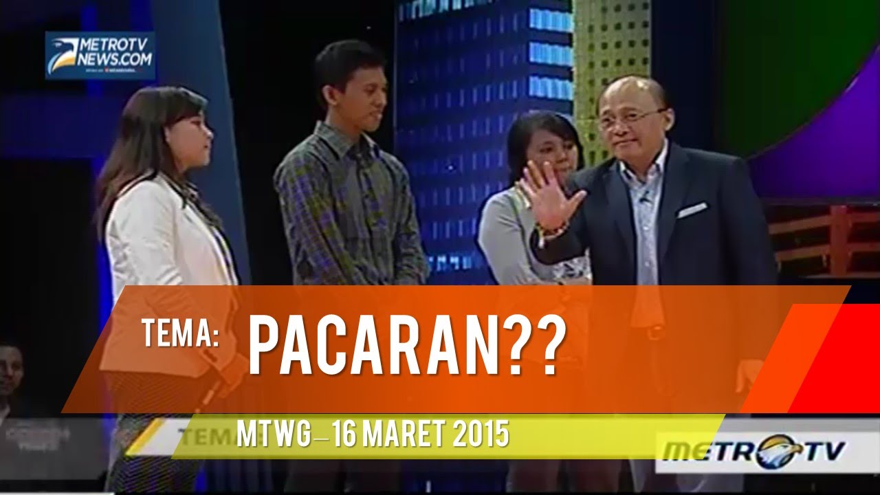 Mario Teguh MTGW - PACARAN?? 16 Maret 2015 (full)