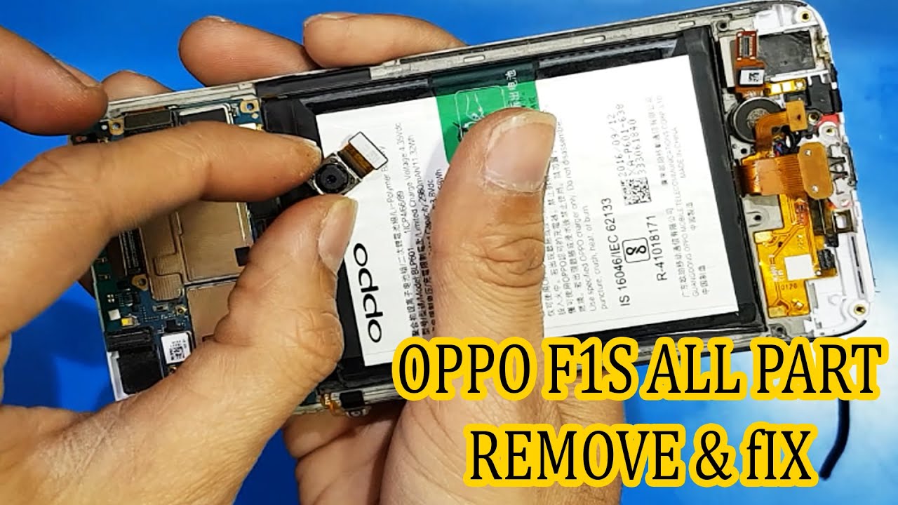 Oppo F1s Back panel All Parts Remove And Fix