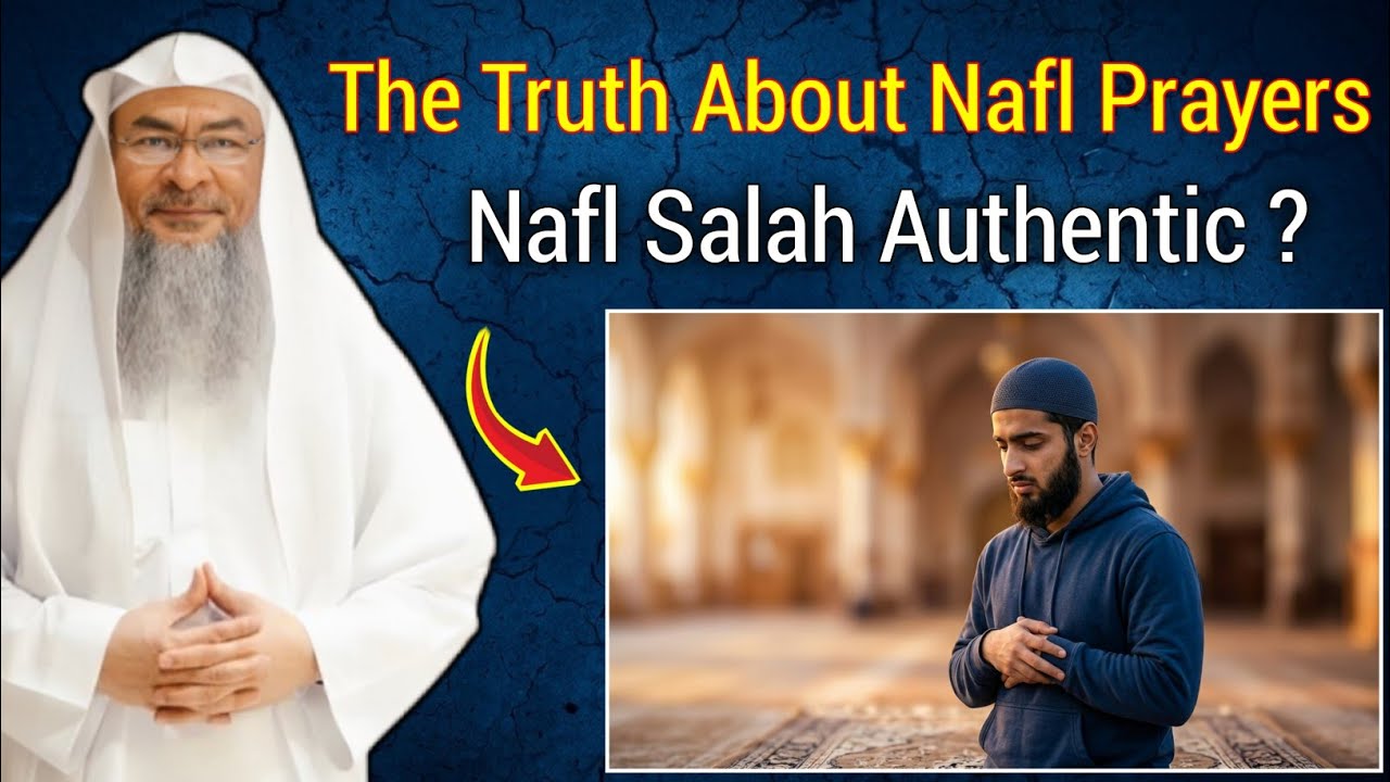 The Truth About Nafl Prayers | Are Nafl Salah Authentic? | Sheikh Assim Al-Hakeem