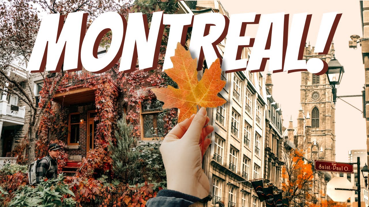 3 DAYS IN MONTREAL , Quebec!
