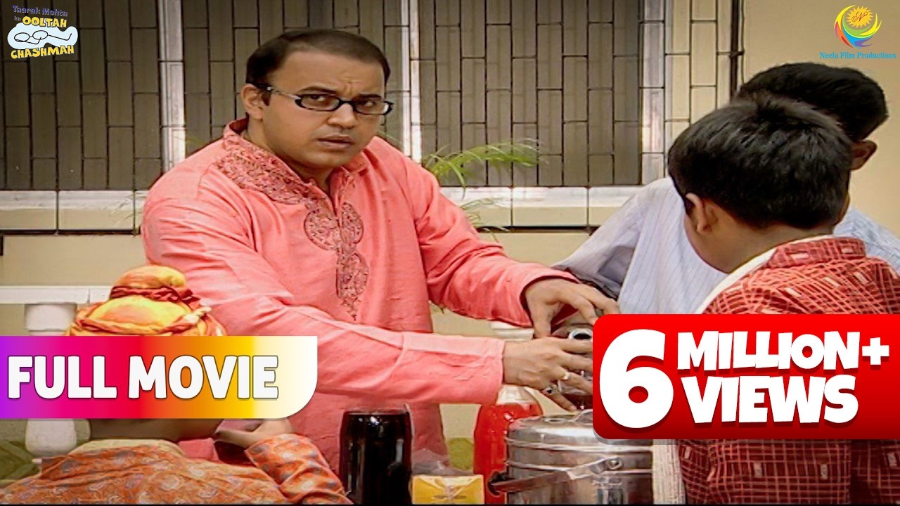 Raksha Bandhan Par Bhide Ne खिलाए Sabko गोला ! | FULL MOVIE | Taarak Mehta Ka Ooltah Chashmah