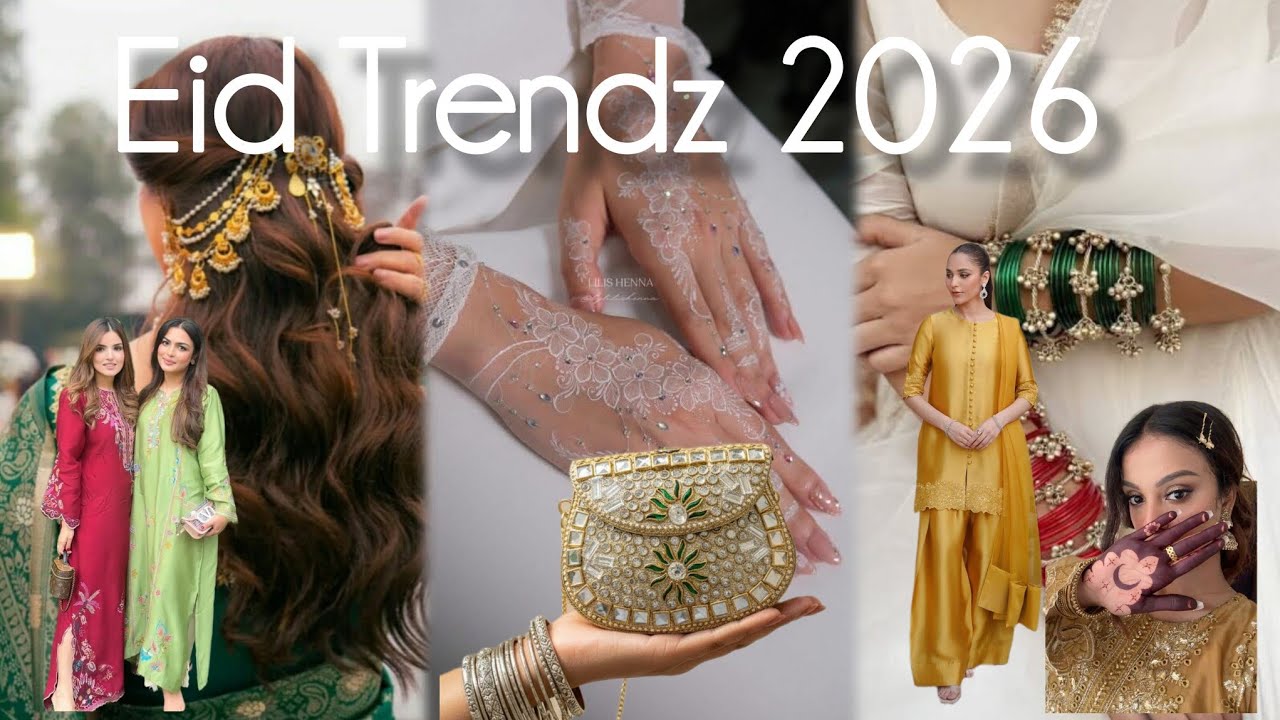 Your Ultimate Fashion Guide For Eid | Eid Trends 2026 | BeautyWise YT 🌸✨️