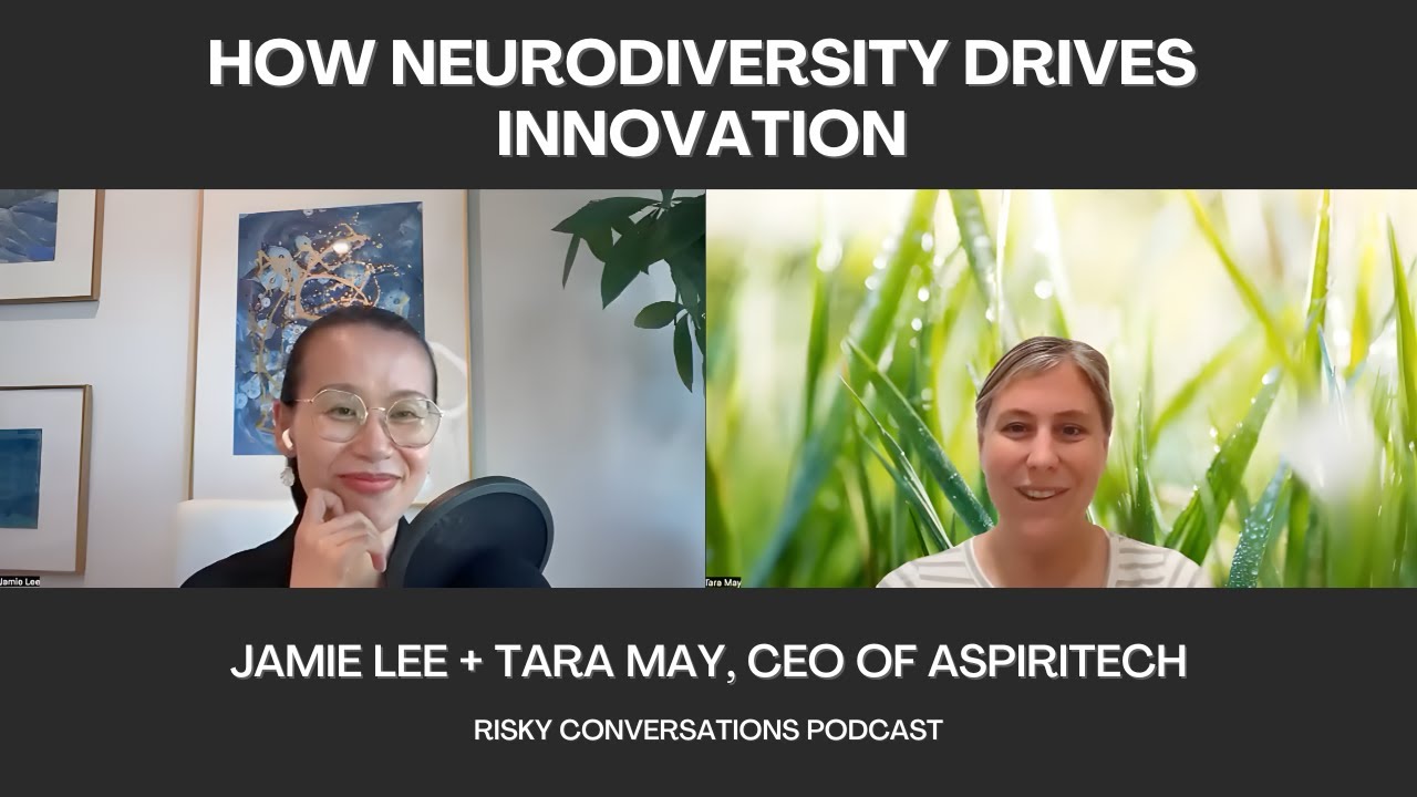 How Neurodiversity Drives Innovation: Tara May of Aspiritech on Inclusion & Leadership