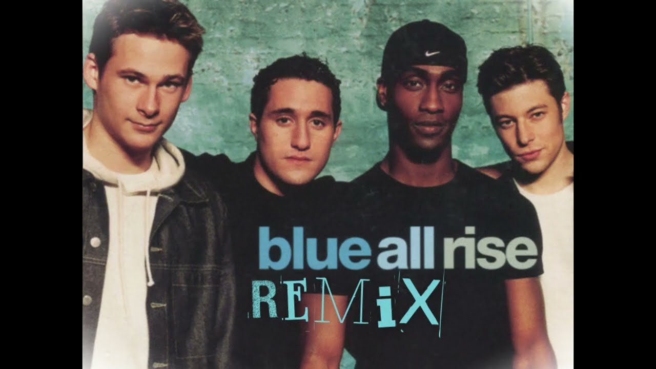 Blue - All Rise (TheUgliest7 REMIX)