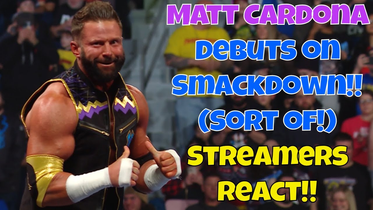 Реакция стримеров! Мэтт Кардона присоединяется к Smackdown!! #wwe #дебют #рестлинг