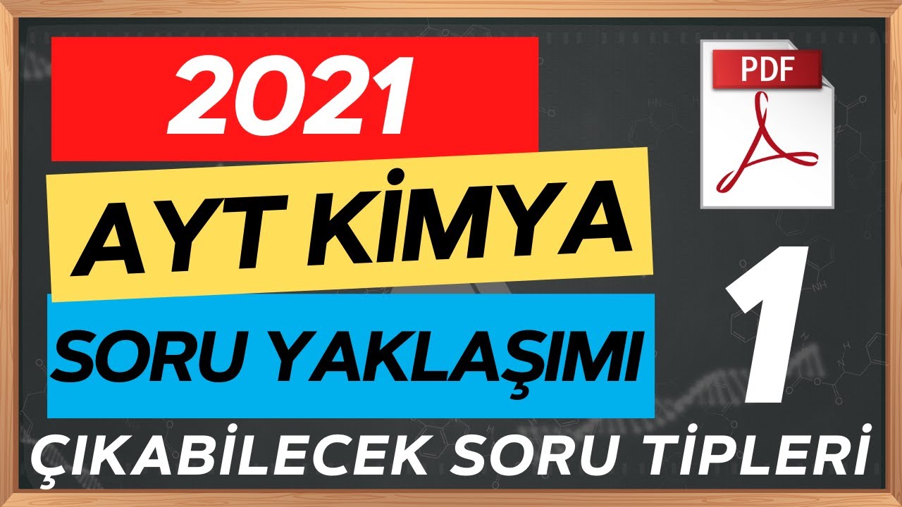 2021 AYT Kimya Soru Tahminleri 1 | Genel Tekrar Soru Çözümü Full Tekrar Deneme