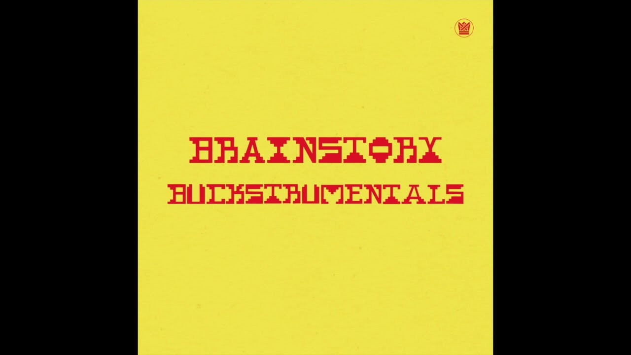 Brainstory - Buck (Instrumentals) - Full Album Stream