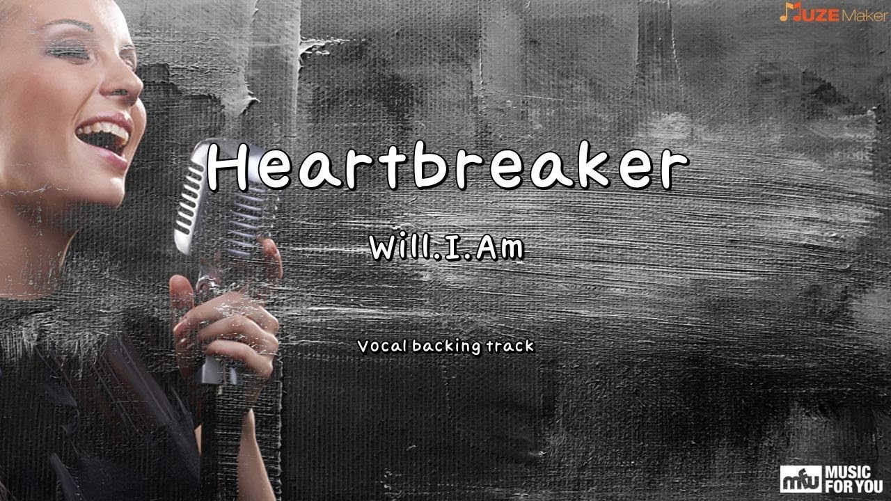 Heartbreaker - Will.I.Am (Instrumental & Lyrics)