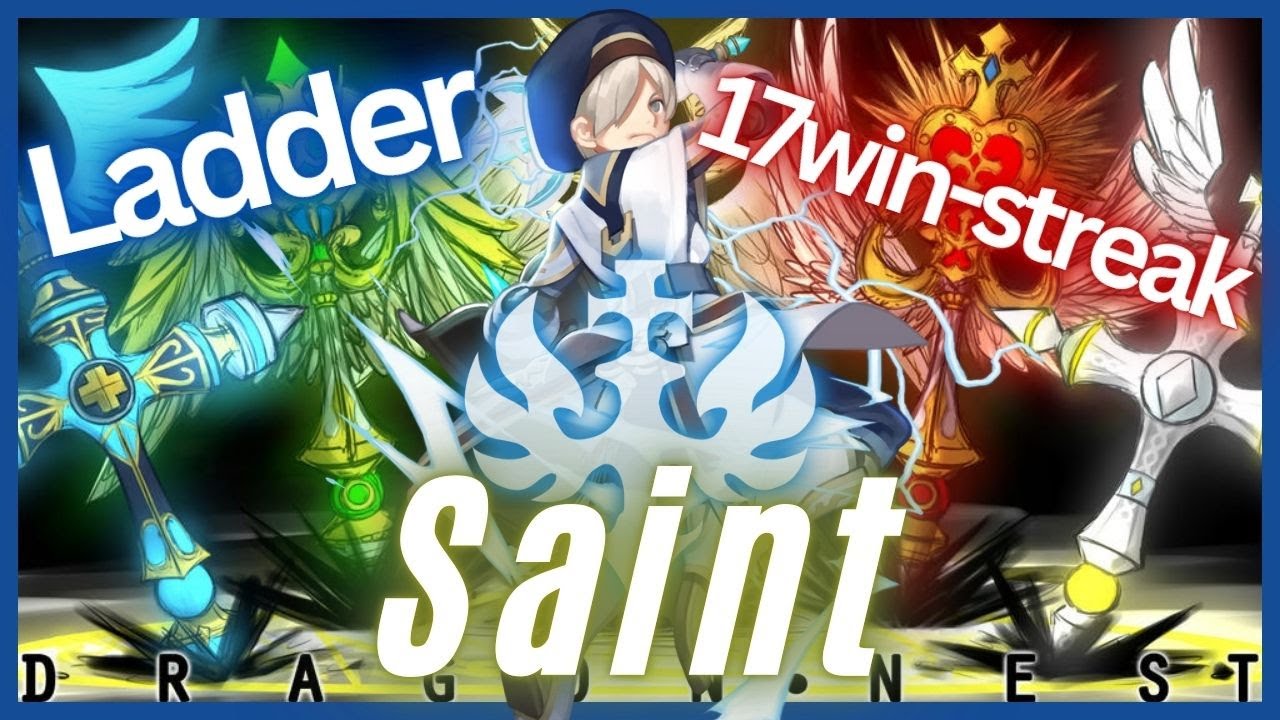 Dragon Nest SEA PvP Saint Ladder