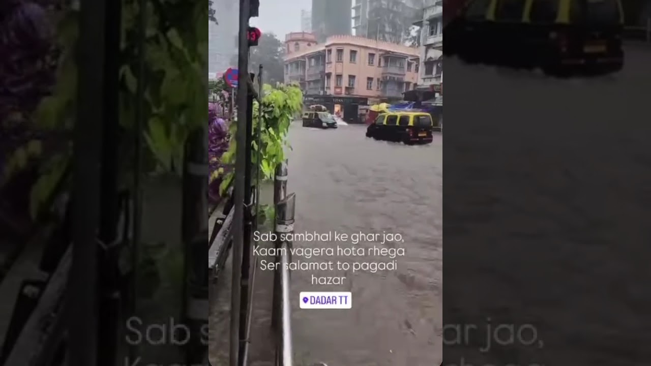 Mumbai Baarish - Dadar TT - Water Logging - Heavy Rainfall - Traffic Jam School Office closed #rain