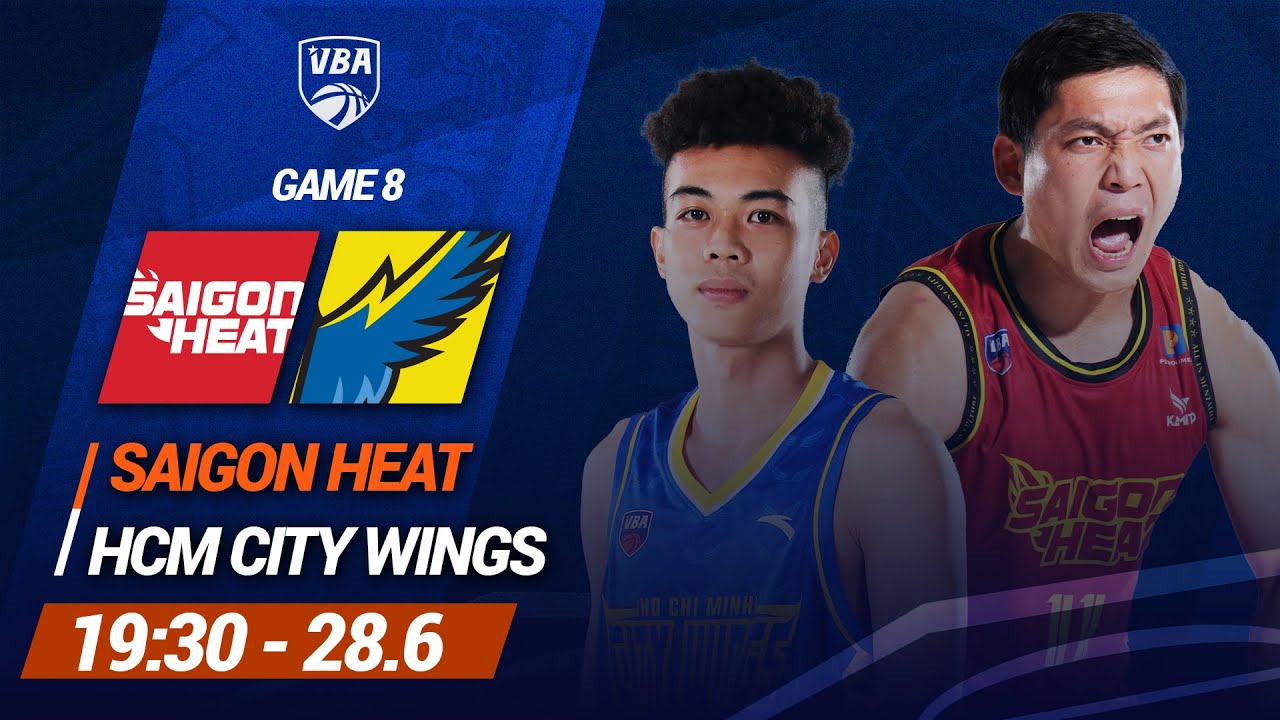 🔴 Livestream Saigon Heat - Ho Chi Minh City Wings | Giải bóng rổ chuyên nghiệp Việt Nam - VBA 2024