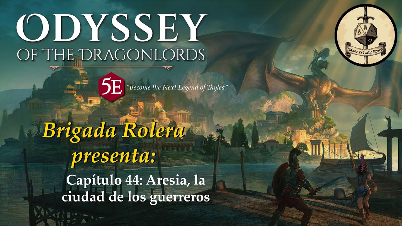 Odyssey of the Dragonlords - Capítulo XLIV. Aresia, la ciudad de los guerreros