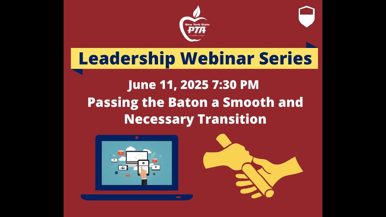 Leadership Development Webinar: Passing the Baton a Smooth and Necessary Transition