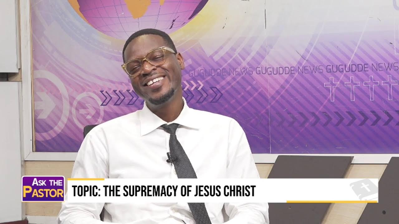 🔴Ask The Pastor | The Supremacy Of Jesus Christ - Ps. Joseph Kizito