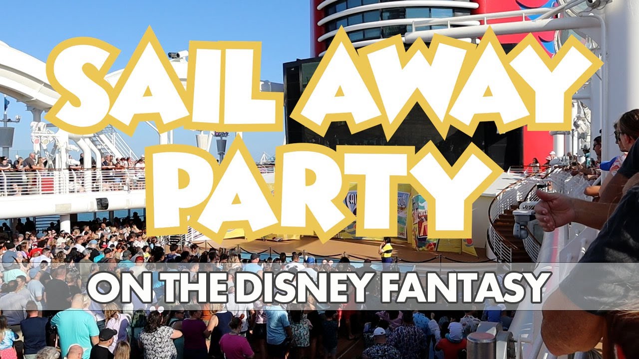 FULL DISNEY FANTASY SAIL AWAY PARTY & HORNS