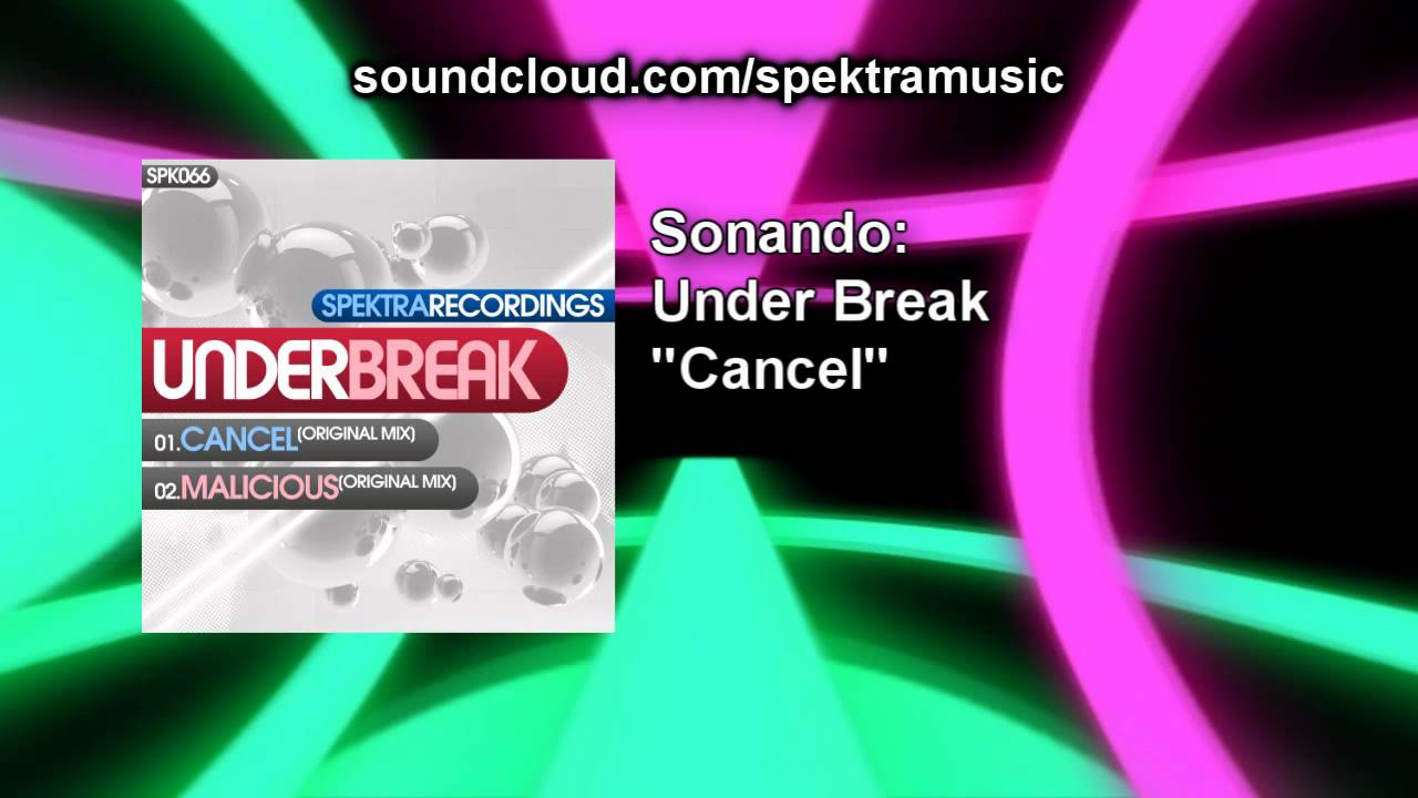 Under Break - Cancel