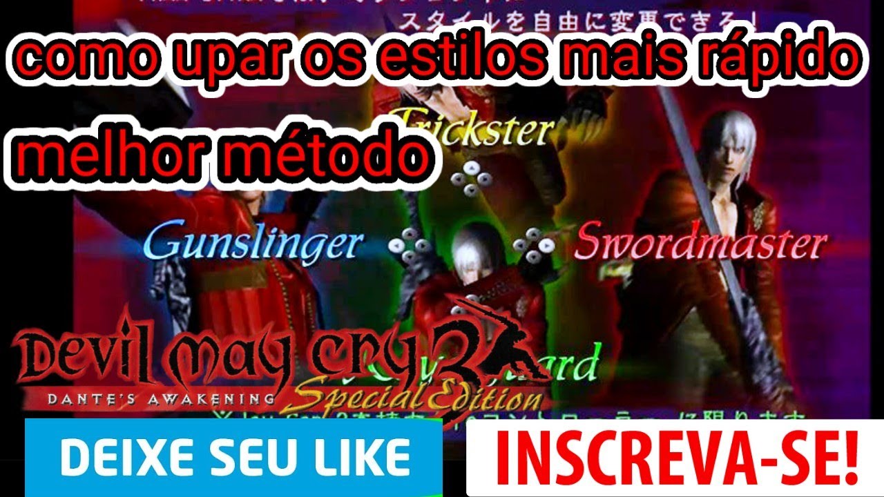 Devil May Cry 3: método mais rápido de upar os estilos