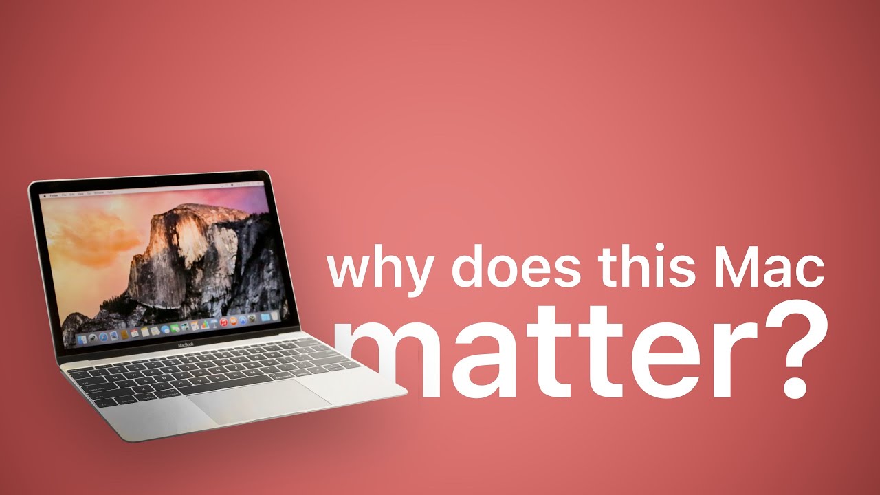 The most pivotal Intel Mac? | Ultralight MacBook 12
