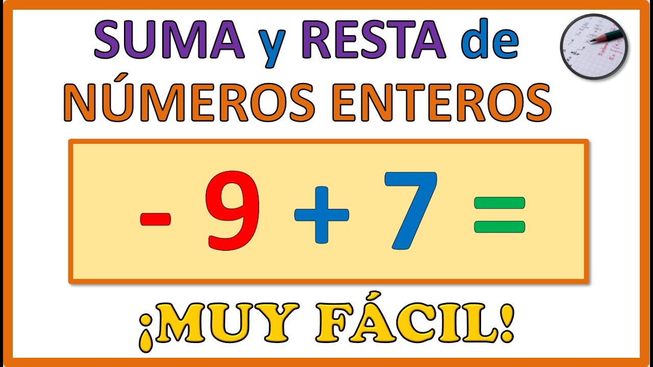 SUMA y RESTA de NÚMEROS ENTEROS + REGLA PRÁCTICA | SUPER FÁCIL 🤩 |