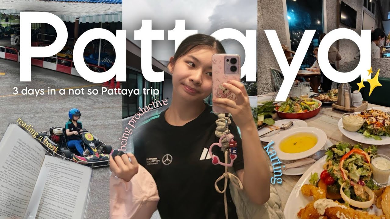 Pattaya vlog!✨ Karting, being productive, and reading a book, etc.