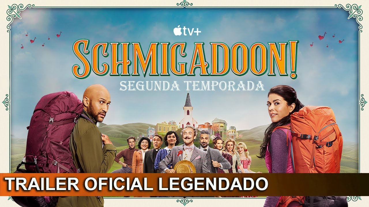 Schmigadoon! 2023 Trailer Oficial Legendado