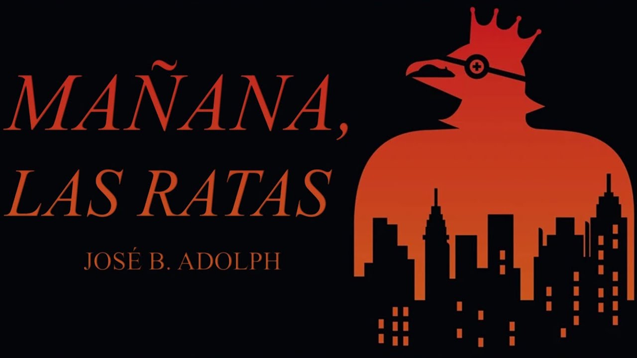 «Mañana, las ratas» de José B. Adolph: ciencia ficción peruana | ANÁLISIS