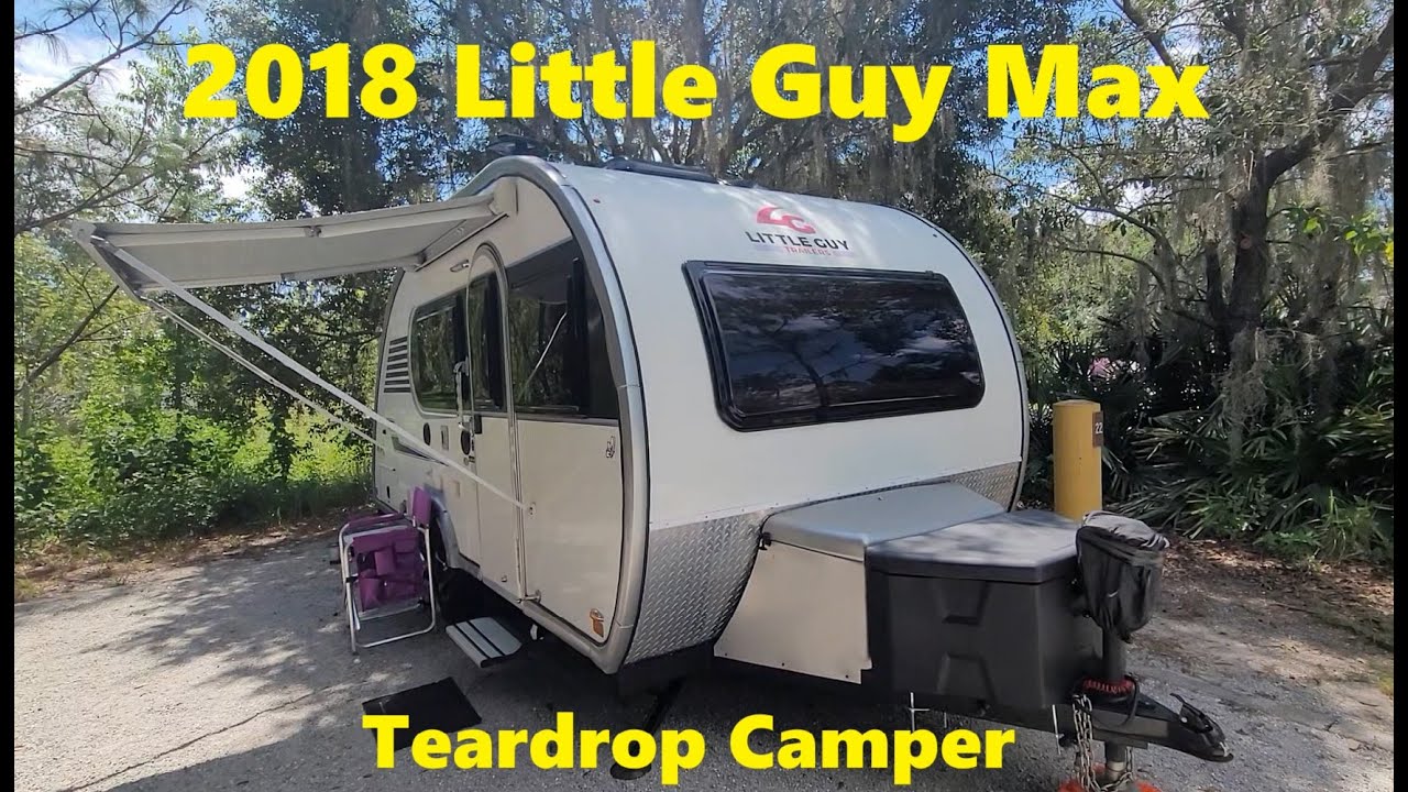 Tour 2018 Little Guy Max, 21' Teardrop Camper, Following Chrissy, Solo Female