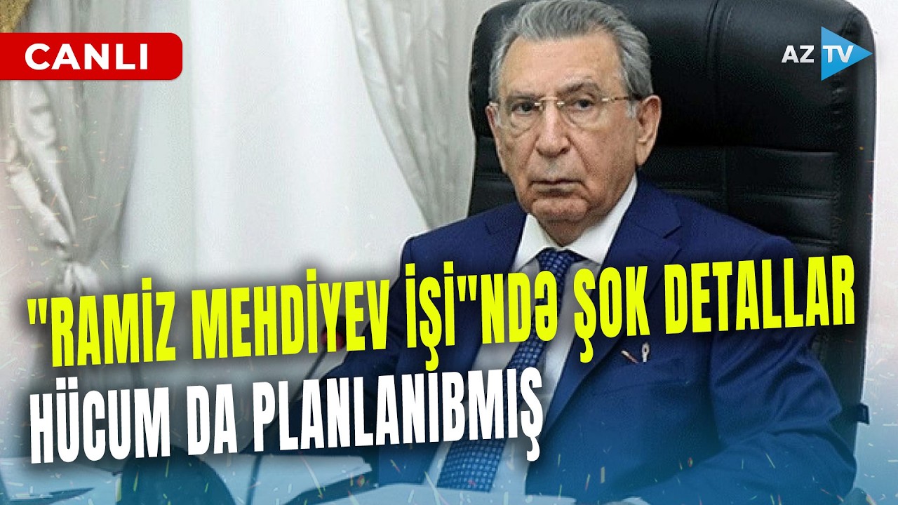 “Ramiz Mehdiyev işi” ilə bağlı GÖRÜN HANSI DETALLAR ÜZƏ ÇIXDI: onlarla da gizli əlaqə qurub