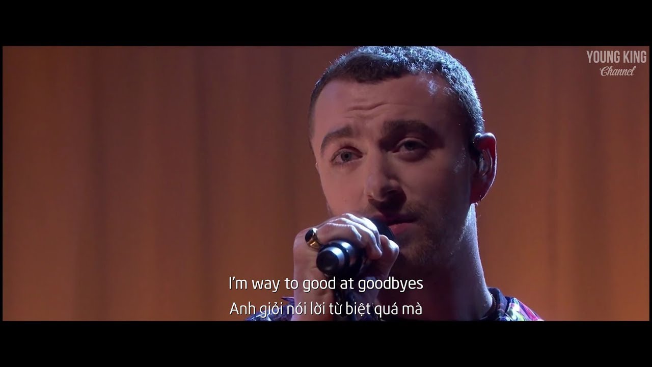 [Lyrics+Vietsub] Too Good At Goodbyes - Sam Smith