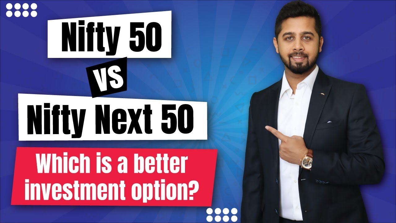 Nifty50 vs Nifty next 50 | Which is better for Index Fund Investment?
