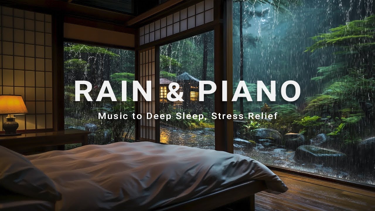 Peaceful Piano Music & Rain Sounds for Sleeping - Warm Bedroom Ambience to Fall Into Sleep Faster