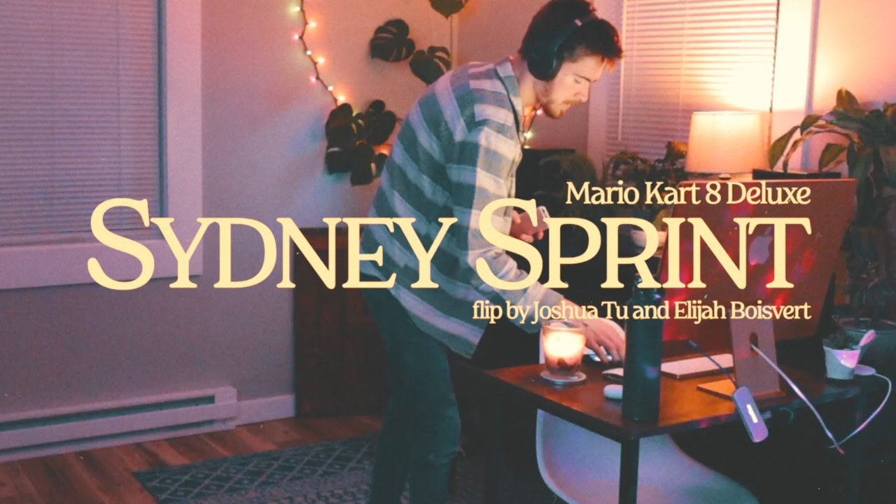 Mario Kart 8 Deluxe: Sydney Sprint but it SLAPS (flip by Joshua Tu & Elijah Boisvert)