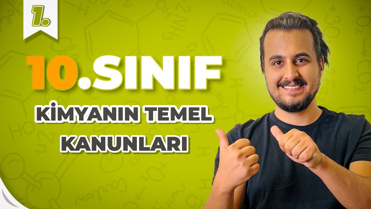 10.Sınıf | Kimyanın Temel Kanunları | 1. Ders | #CHTayfa