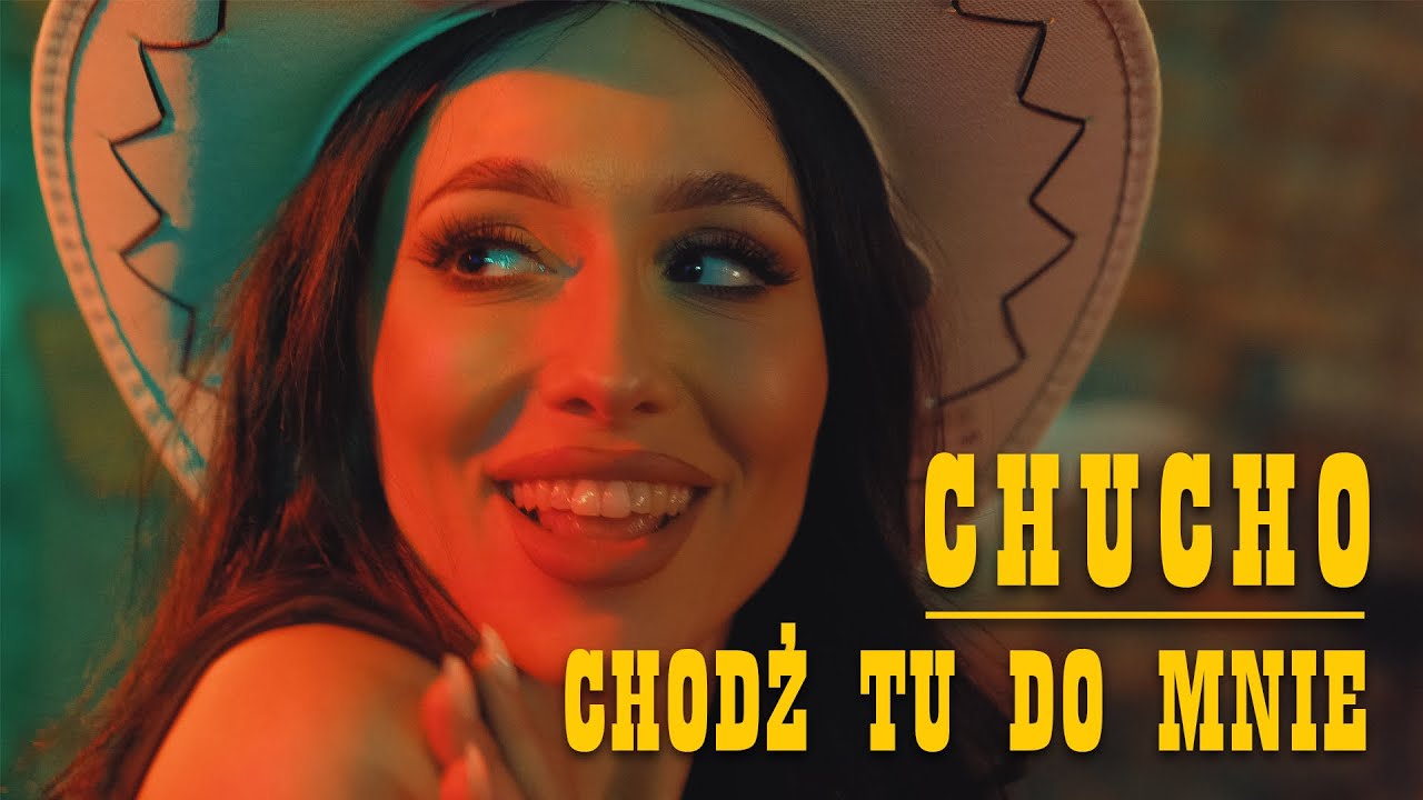 CHUCHO (Czuczo) - Chodź tu do mnie (Oficjalny Teledysk) Disco Polo Nowość / FINALISTA Disco Star