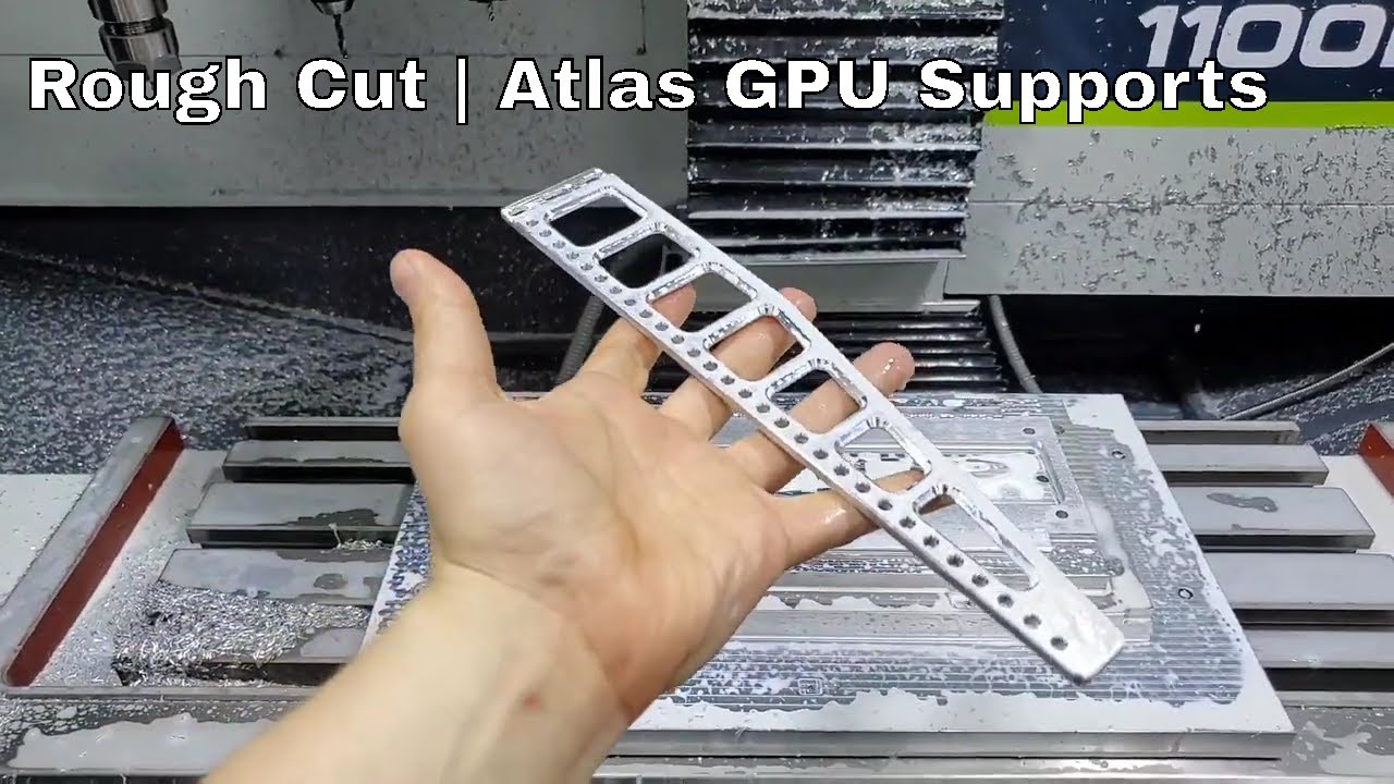 Rough Cuts | Atlas Gpu Support Brackets