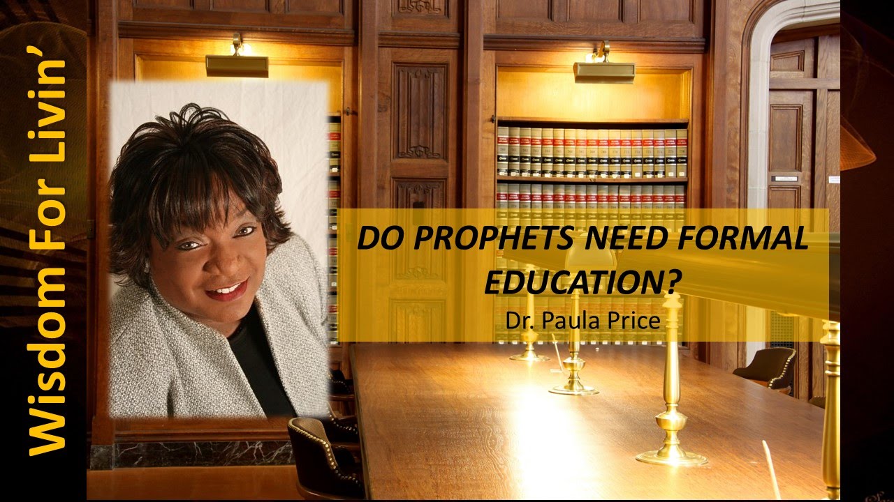 Do Prophets Need Formal Education?