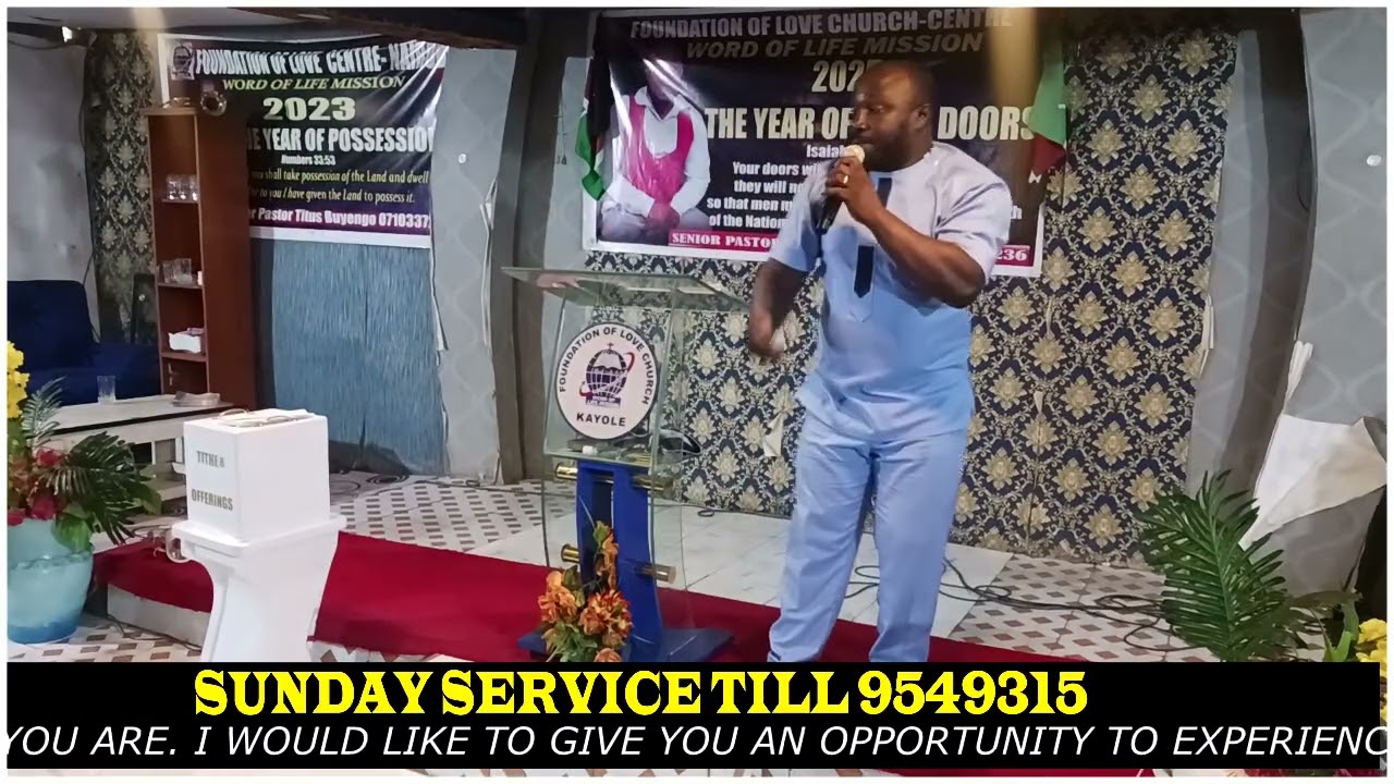 PASTOR TITUS BUYENGO THEME: EVIDENCE, TRUTH, & FACT.
