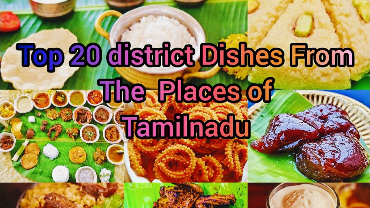 Top 20 🤩District Dishes from the Places of 😊TAMIL NADU✨