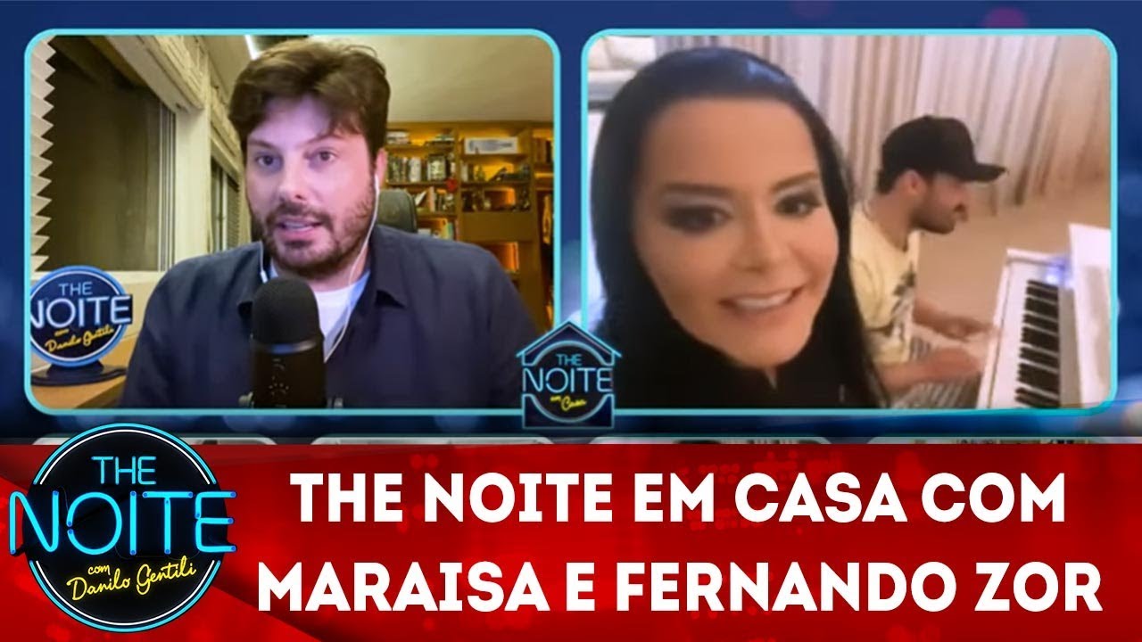 The Noite em Casa com Maraisa e Fernando Zor  | The Noite (15/04/20)
