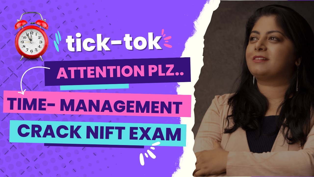 Time Management : Crack NIFT Entrance Exam Preparation 2023 With Our Life Coach @DeeppmalaSingh