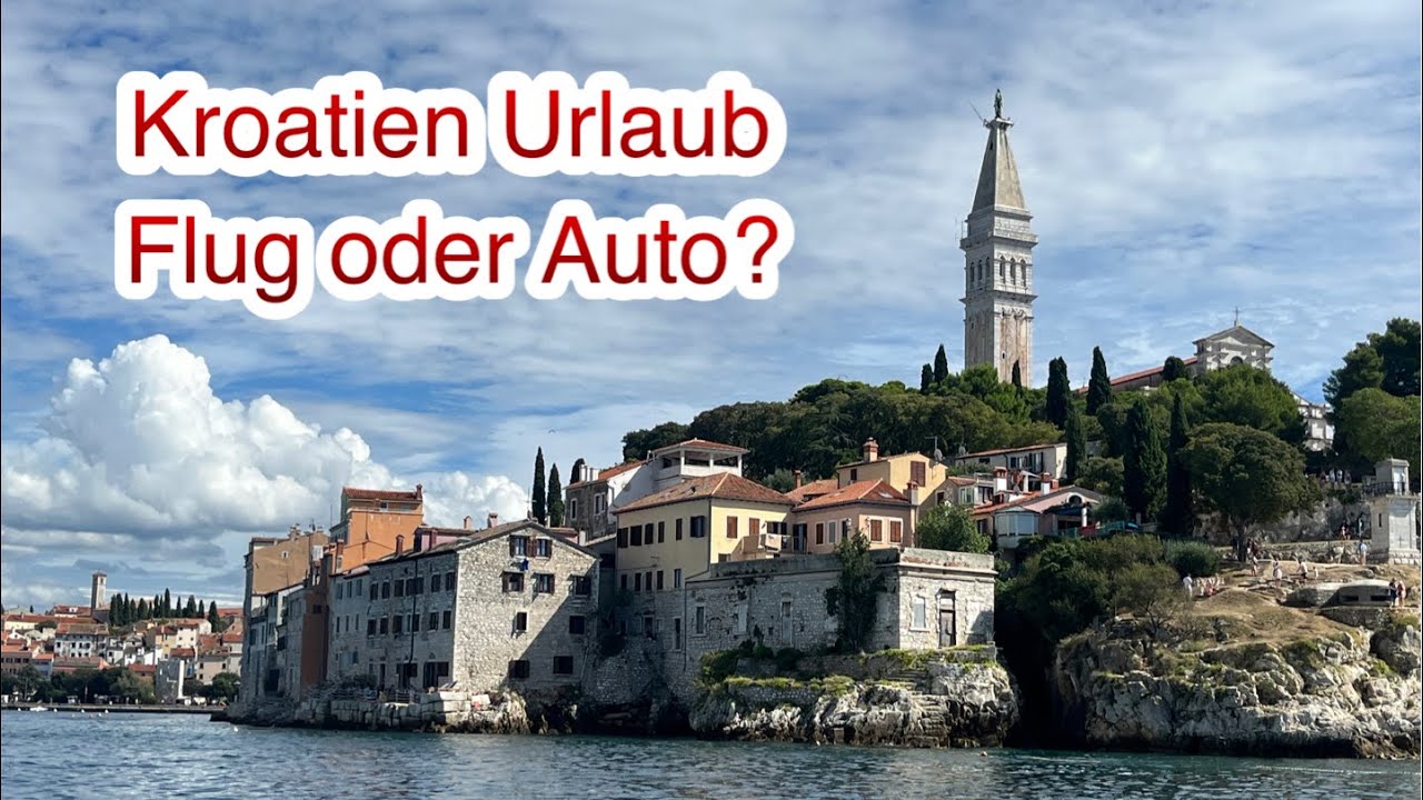 FKK Camping Valalta  🚗 Auto oder ✈️ Flugzeug? Anreise & Kosten nach Kroatien 🇭🇷 im Detail