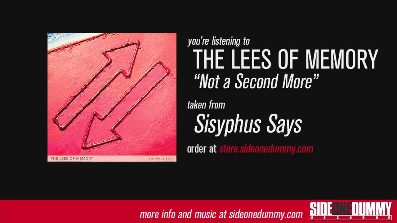 The Lees of Memory - Not a Second More (Official Audio)