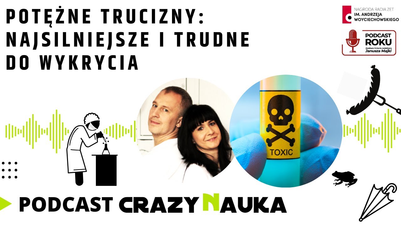 107. Potężne trucizny: najsilniejsze i trudne do wykrycia