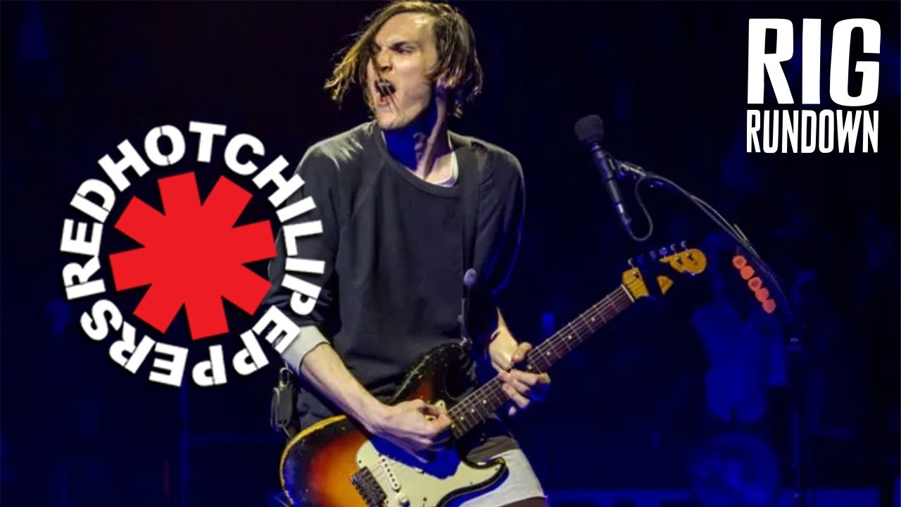 Rig Rundown - Red Hot Chili Peppers' Josh Klinghoffer & Flea [2017]