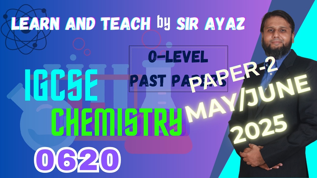 IGCSE Chemistry past papers 0620/P22/M/J/25